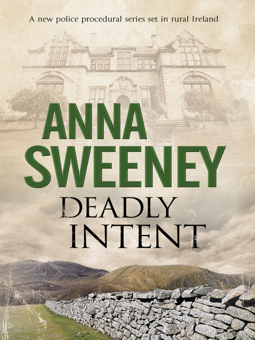 Title details for Deadly Intent by Anna Sweeney - Available